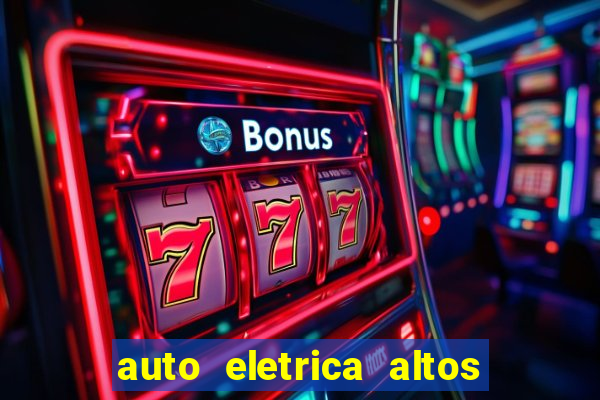 auto eletrica altos de santana sjc